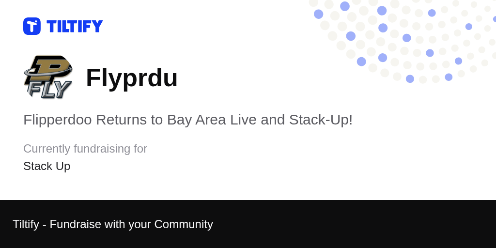 Tiltify - Flipperdoo Returns to Bay Area Live and Stack-Up!