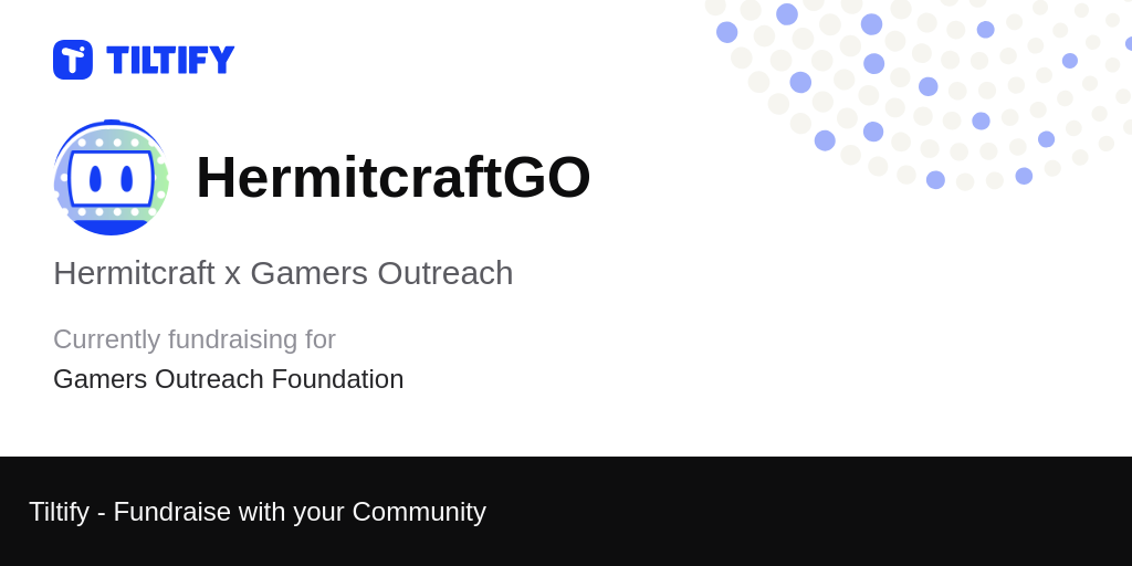 Tiltify - Hermitcraft x Gamers Outreach