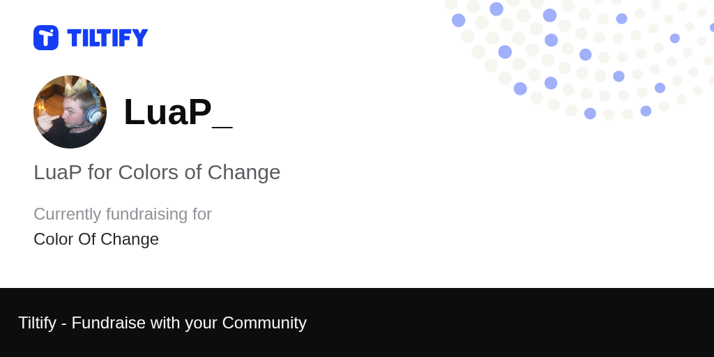 Tiltify - LuaP for Colors of Change