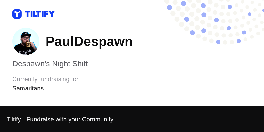 Tiltify Despawn's Night Shift