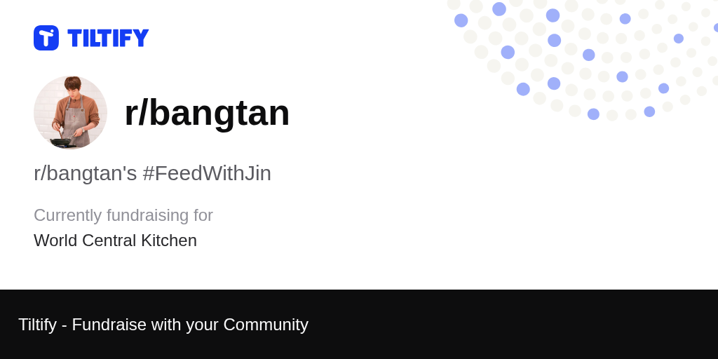 Tiltify - r/bangtan's #FeedWithJin
