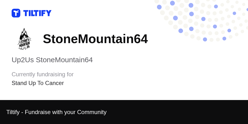 Tiltify Up2Us StoneMountain64