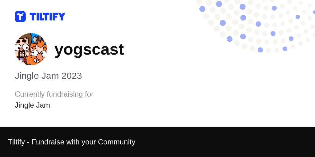 Jingle Jam FAQs : Tiltify