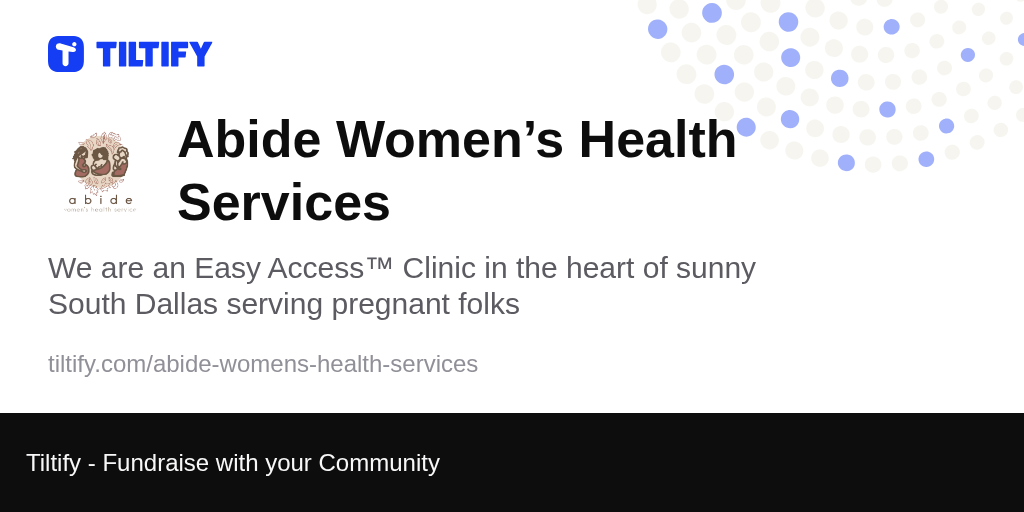 Tiltify Abide Women’s Health Services
