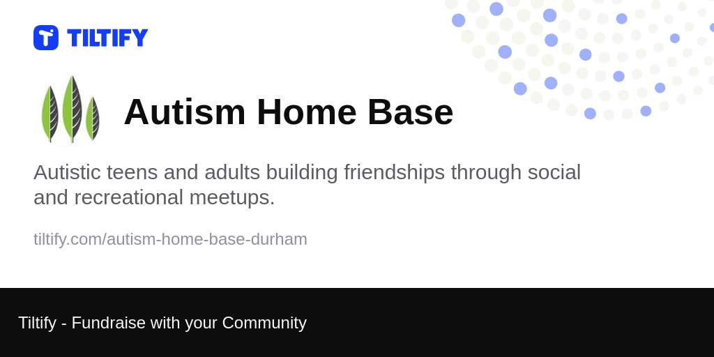 Tiltify Autism Home Base