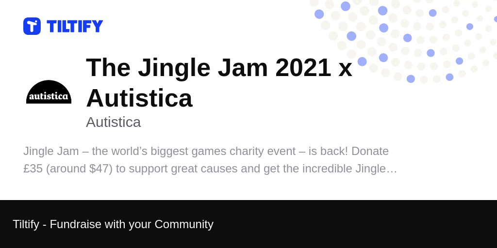 Jingle Jam FAQs : Tiltify