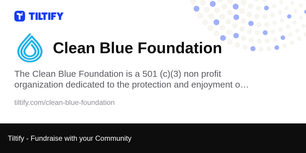 Tiltify - Clean Blue Foundation