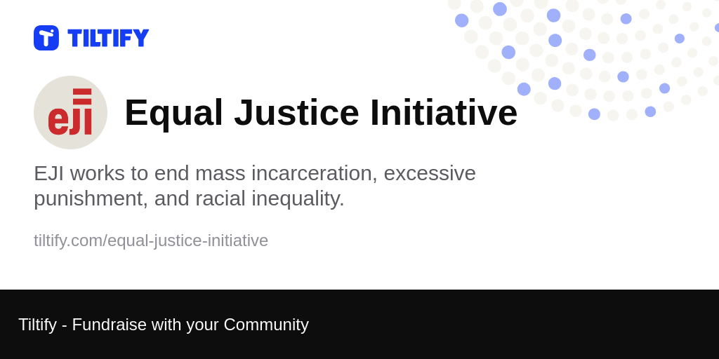 Tiltify Equal Justice Initiative