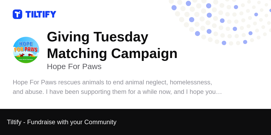 Tiltify Giving Tuesday Matching Campaign