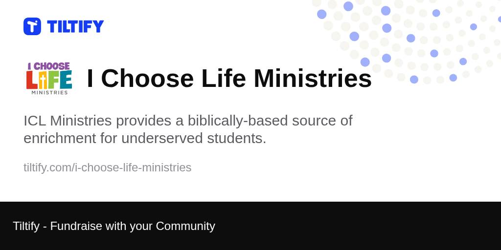 Tiltify - I Choose Life Ministries