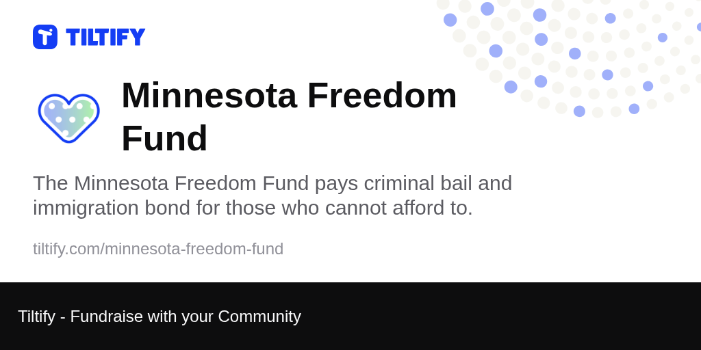 Tiltify Minnesota Freedom Fund