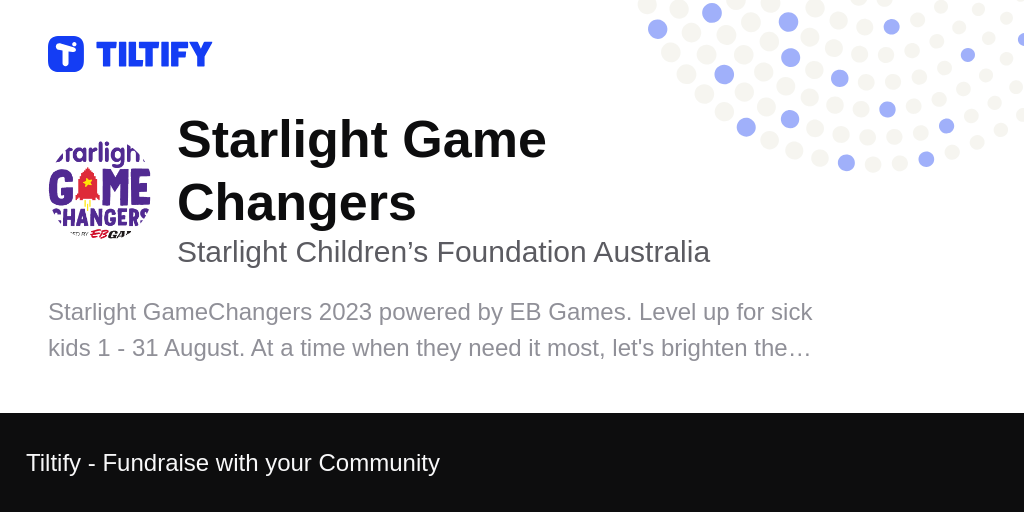 Tiltify Starlight Game Changers