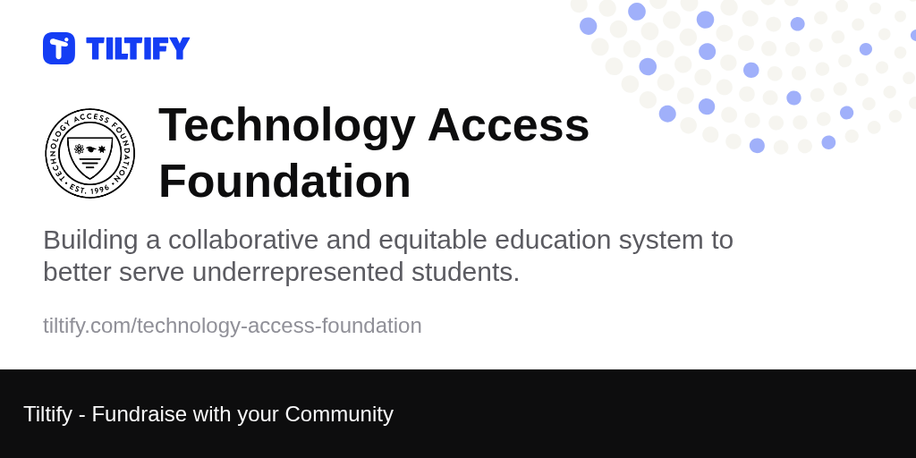Tiltify Technology Access Foundation