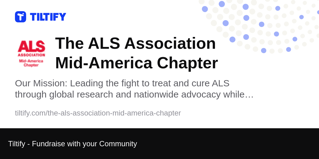 Tiltify - The ALS Association Mid-America Chapter