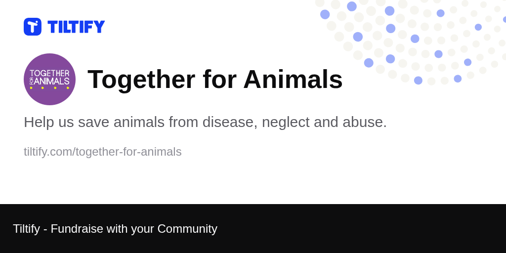 Tiltify - Together for Animals