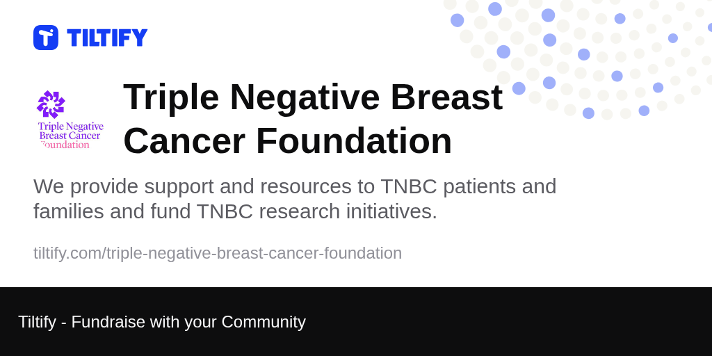Tiltify Triple Negative Breast Cancer Foundation