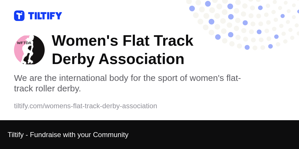 Tiltify Women's Flat Track Derby Association