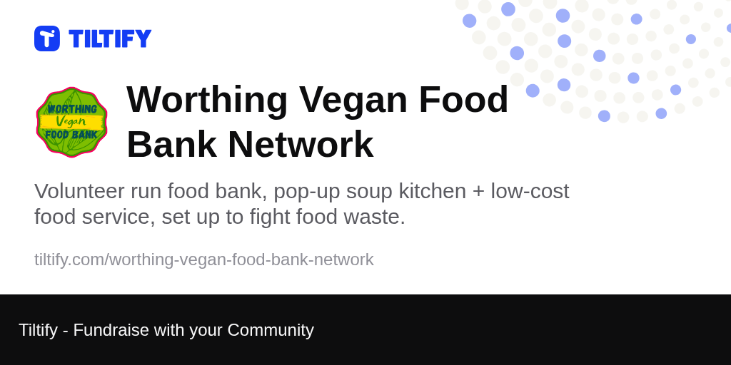 Tiltify Worthing Vegan Food Bank Network