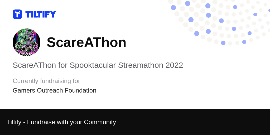 Tiltify - Mar Katoto's Spectacular Spookathon