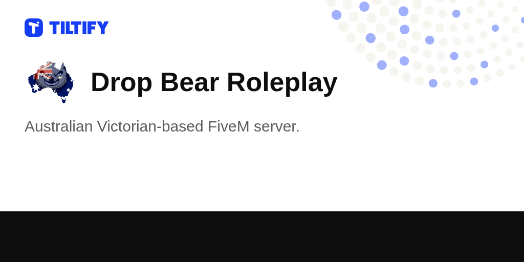 Drop Bear Roleplay on Tiltify