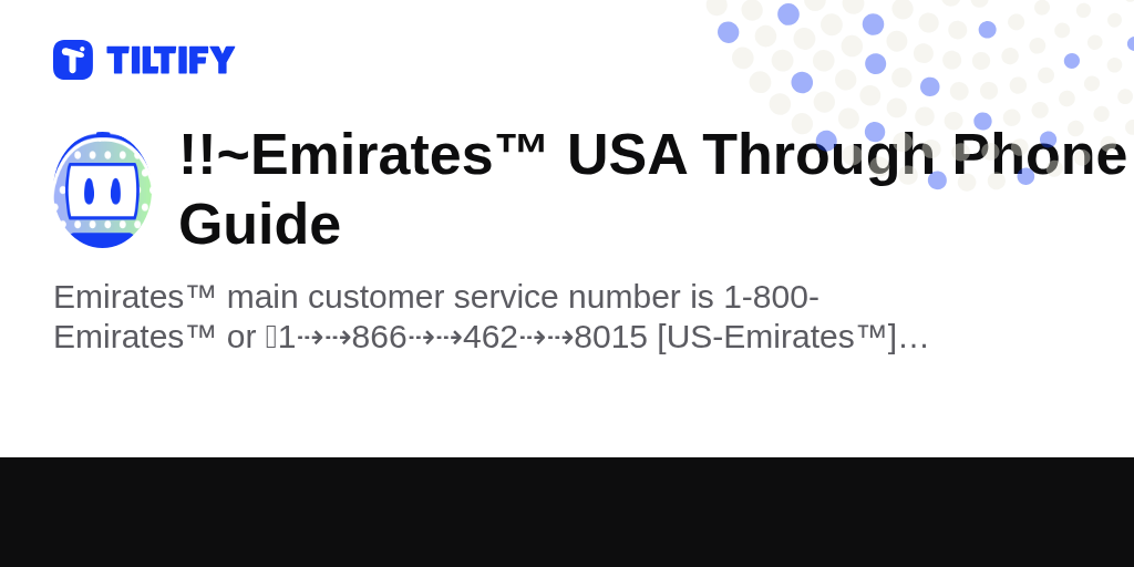 !!~Emirates™ USA Through Phone Guide on Tiltify
