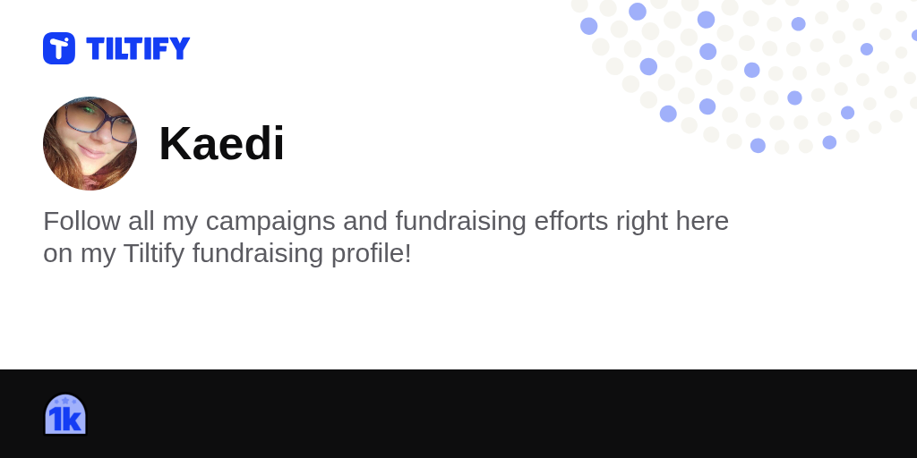 Kaedi on Tiltify
