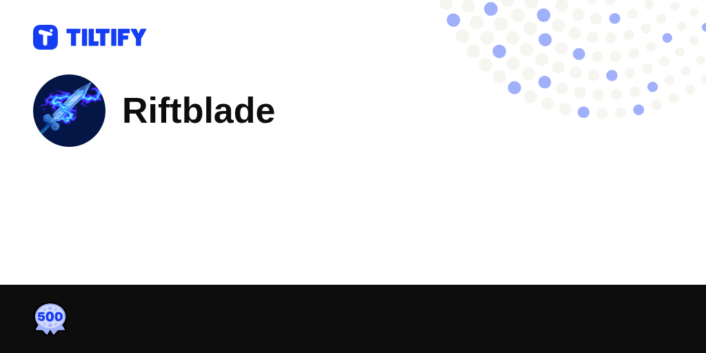 Riftblade on Tiltify