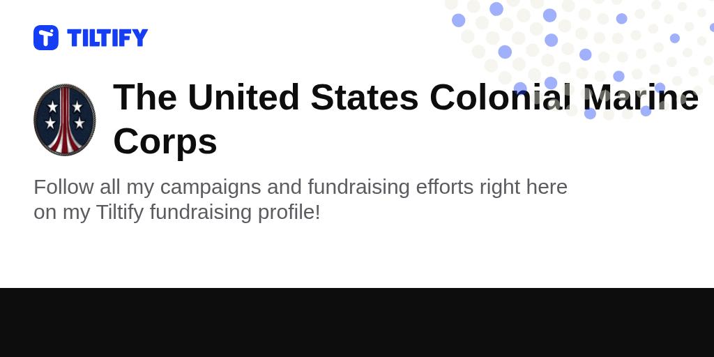 The United States Colonial Marine Corps on Tiltify